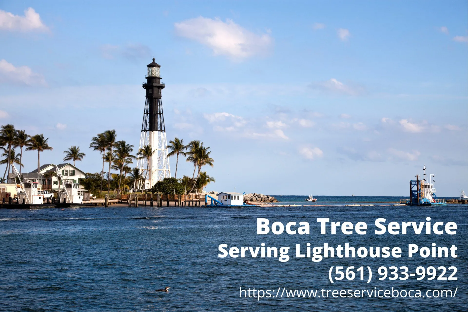 The famous Hillsboro Inlet Lighthouse in Lighthouse Point with the business info of Boca Tree Service - a tree company serving Lighthouse Point
